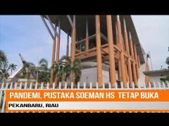 LAYANAN DIGITAL DAN MANUAL PUSTAKA SOEMAN HS TETAP BUKA