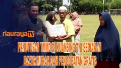 PENUTUPAN TMMD DI KUANSING TNI SEDIAKAN BAZAR MURAH DAN PENGOBATAN GRATIS