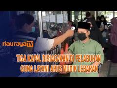 PELABUHAN SUNGAI DUKU KOTA PEKANBARU MULAI DIPADATI PEMUDIK IDULFITRI 1443 H