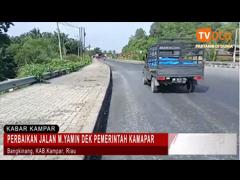 PERBAIKAN JALAN M.YAMIN DEK PEMERINTAH KAMPAR