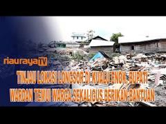 BUPATI WARDAN TINJAU LOKASI LONGSOR DAN BERIKAN BANTUAN KEPADA KORBAN