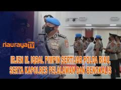 KAPOLRES BENGKALIS DAN PELALAWAN DIGANTI BERSAMA 4 PJU DI POLDA RIAU