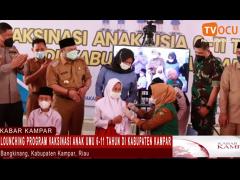 LOUNCHING PROGRAM VAKSINASI ANAK UMU 6-11 TAHUN DI KABUPATEN KAMPAR