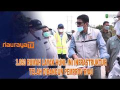 SEBANYAK 3.060 RLH, INFRASTRUKTUR JALAN DAN JEMBATAN TELAH DIBANGUN PEMPROV RIAU