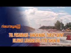 MENJELANG LEBARAN, RUAS JALAN TOL PEKANBARU - BANGKINANG BISA DIGUNAKAN
