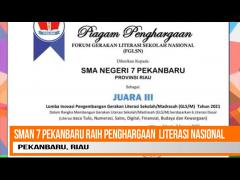 SMAN 7 PEKANBARU, RAIH PRESTASI LITERASI NASIONAL