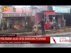 PERLEBARAN JALAN LINTAS BANGKIANG PETAPAHAN